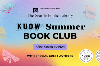 caption: The KUOW Book Club is partnering with Seattle Public Library for a summer reading series in 2025.